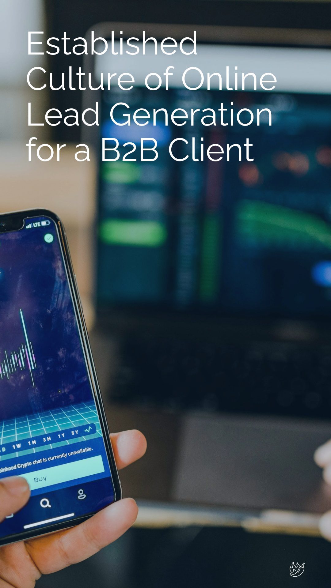 Text reads, "Established Culture of Online Lead Generation for B2B Client."